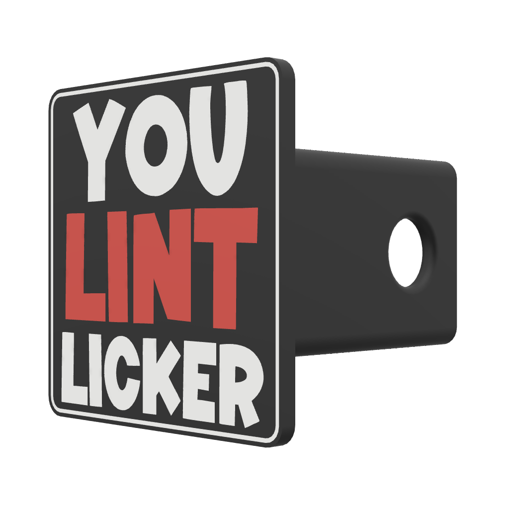 You Lint Licker Trailer Hitch Cover